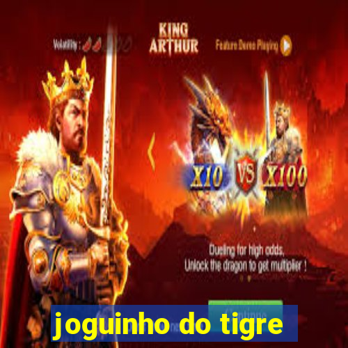 joguinho do tigre